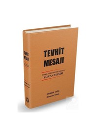Resim Tevhit Mesajı İndirildiği Dönemin Işığında Kur'an Tefsiri / Pr... 9789755483566 