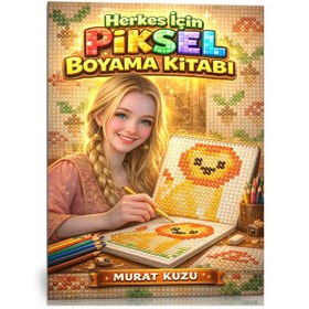 Resim Herkes İçin Piksel Boyama Kitabı Cevaplı Özel Seri 