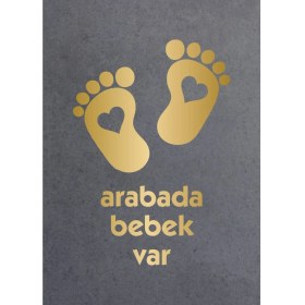 Resim Arabada Bebek Var Oto Araba Sticker 02502 