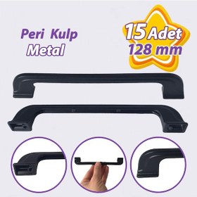 Resim 15 Adet Peri Kulp 128 Mm Siyah Mutfak Kulpu Çekmece Dolap Kapak Kulbu Metal Mobilya Dolabı Kulpları 
