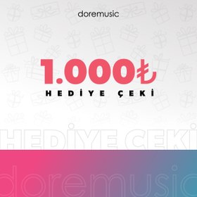 Resim Doremusic Hediye Çeki (1000 TL) 
