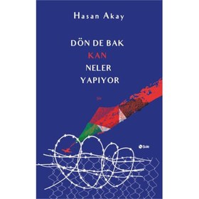 Resim Dön De Bak Kan Neler Yapıyor 
