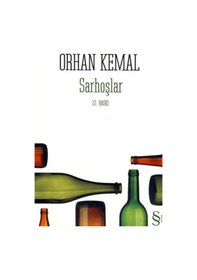 Resim Sarhoşlar - Orhan Kemal - Everest Yayınları 