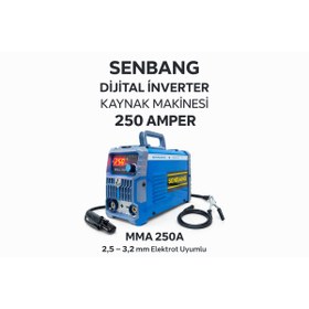 Resim SENBANG 250 Amper Dijital İnverter Kaynak Makinesi – MMA 250A Elektrot Kaynağı 2,5 / 3,2 mm 