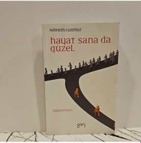 Resim Hayat Sana Da Güzel - 1.baskı 
