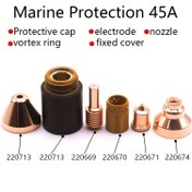 Resim 45A Plazma Kesici Aksesuarları Kiti Nozullar 220669 Elektrodlar 220671, Kapaklar 220673 ve Koruyucu Kapaklar 220713 - Etkili ve Hassas Kaynak İşleri İçin 