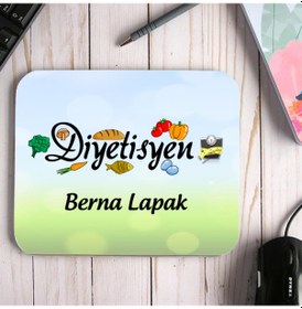 Resim Diyetisyene Özel Isimli Mouse Pad 