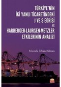 Resim Türkiye'Nin Iki Yanlı Ticaretindeki J Ve S Eğrisi Ve Harberger... 9786257677691 