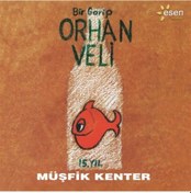 Resim Müşfik Kenter - Bir Garip Orhan Veli (CD) 