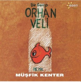 Resim Müşfik Kenter - Bir Garip Orhan Veli (CD) 
