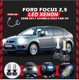 Resim Ford Focus 2.5 2008-2011 Kısa Far Uyumlu Şimşek Etkili Led Xenon Pro Series H7 