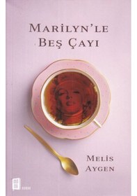 Resim Marilyn'Le Beş Çayı 