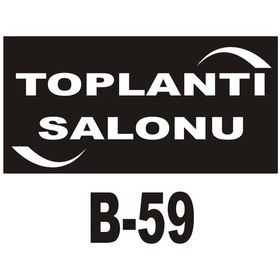 Resim Pvc Dekota Uyarı - Ikaz Levhası Toplantı Salonu Yazılı (262084759) 