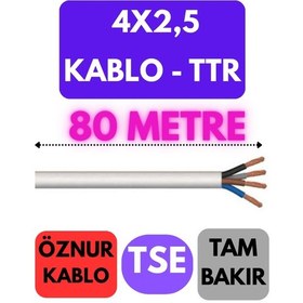 Resim Öznur 4x2,5 Ttr Kablo Metre Seçenekli Beyaz - 80 Metre 
