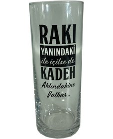 Resim Rakı Yanındaki İle İçilsede Sözlü Rakı Bardağı 2veaposli C 