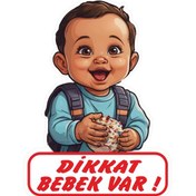 Resim 7x10 cm Dikkat Bebek Var Sticker Laptop Kask Araba Motor 