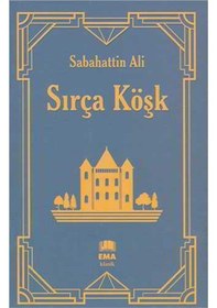 Resim Sırça Köşk - Sabahattin Ali - Ema Kitap 