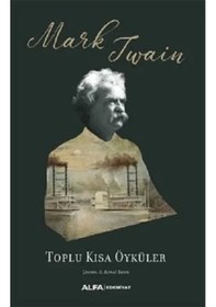 Resim Toplu Kısa Öyküler - Mark Twain - Alfa Yayıncılık 