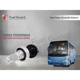 Resim FUEL GUARD Temsa Powerbus Minibüs-midibüs Yakıt Depo Koruma Cihazı 
