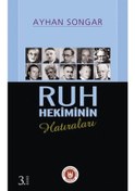 Resim Ruh Hekiminin Hatıraları - Ayhan Songar - Türk Edebiyatı Vakfı Yayınları 