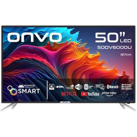 Resim Onvo 50OV6000U 4K Ultra HD 50'' 127 Ekran Uydu Alıcılı Android Smart LED TV Onvo 50OV6000U 4K Ultra HD 50'' 127 Ekran Uydu Alıcılı Android Smart LED TV