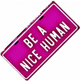 Resim Be A Nıce Human Yazılı Sök-tak-pratik Vantuzlu Yeni Nesil Dekor 