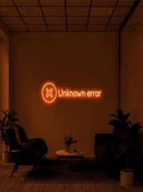 Resim Unknown Error Yazılı Neon Tabela Turuncu 