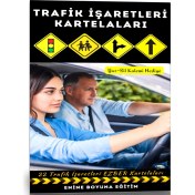 Resim Enine Boyuna Eğitim Trafik Işaretleri Kartelaları (22 Kartela) 