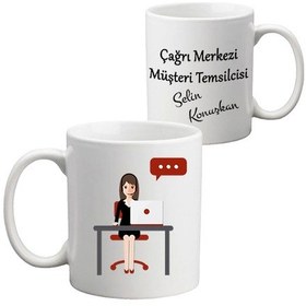 Resim Çağrı Merkezi Personeline Hediye Isimli Bayan Kupa Bardak 