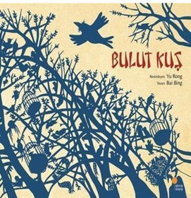 Resim Bulut Kuş - Bai Bing - Günışığı Kitaplığı 3. Baskı 