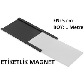 Resim Kanallı Etiketlik Şerit Mıknatıs Magnet, 5Cm Raf Mıknatısı 