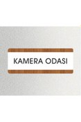 Resim zafrakreklam KAMERA ODASI Ofis Departman Kapı İsimliği, Yönlendirme levhası 26X10Cm BEYAZ-CEVİZ 