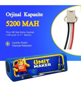 Resim Ümit Maker Wero M8 Max Robot Süpürge 5200 mAh 14.4 V Batarya - Orjinal Uyumlu Uzun Ömürlü, Yüksek Performans Pil 