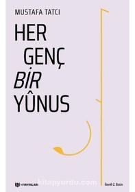 Resim Her Genç Bir Yunus - Mustafa Tatcı - H Yayınları 