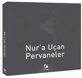 Resim Nur'a Uçan Pervaneler 