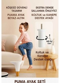 Resim Puma 15 Cm Beyaz-altın 6'lı Set Mobilya Kanepe Tv Ünitesi Dolap Konsol Ve Destek Ayağı Beyaz-altın 