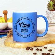 Resim Mavi Renk Canım Annem İsimli Kupa Bardak 