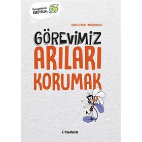 Resim Görevimiz Arıları Korumak 