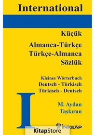 Resim International Almanca - Türkçe Türkçe - Almanca Sözlük - M. Aydan Taşkıran - İnkılap Kitabevi 