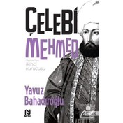 Resim Çelebi Mehmed / Yavuz Bahadıroğlu 9789752699175 