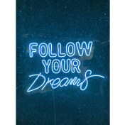 Resim Dekoraven Follow Your Dreams Neon Yazı LED Tabela 