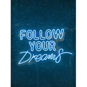 Resim Dekoraven Follow Your Dreams Neon Yazı LED Tabela 