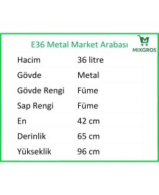 Resim E36 Şarküteri ve Kuruyemiş Metal Market Arabası 36 Litre Füme 