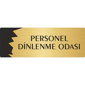 Resim Özarslan Dizayn Metal Departman Kapı İsimliği, Yönlendirme levhası Personel Dinlenme Odası 7X20 Cm Altın Renk 