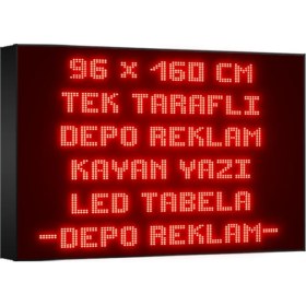 Resim Depo Tabela Reklam Kırmızı Kayan Yazı LED Tabela 96 x 160 cm Tek Taraflı 