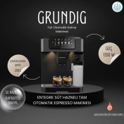 Resim Grundıg Coffee Entegre Süt Hazneli Tam Otomatik Espresso Makinesi 
