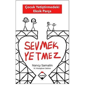 Resim Sevmek Yetmez - Çocuk Yetiştirmedeki Eksik Parça - Martha Moraghan Jablow - Nancy Samalin - Buzdağı Yayınevi 
