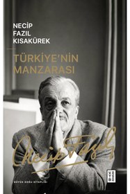 Resim Ketebe Türkiye’nin Manzarası Necip Fazıl Kısakürek 