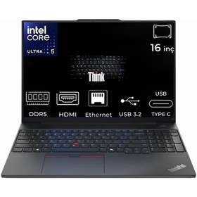 Resim Lenovo ThinkPad E16 Gen 2 21MA008YTX-064 Ultra 5 125U 32 GB 1 TB SSD 16" W11P Dizüstü Bilgisayar 