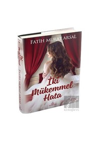 Resim İki Mükemmel Hata - Fatih Murat Arsal - Ephesus Yayınları 
